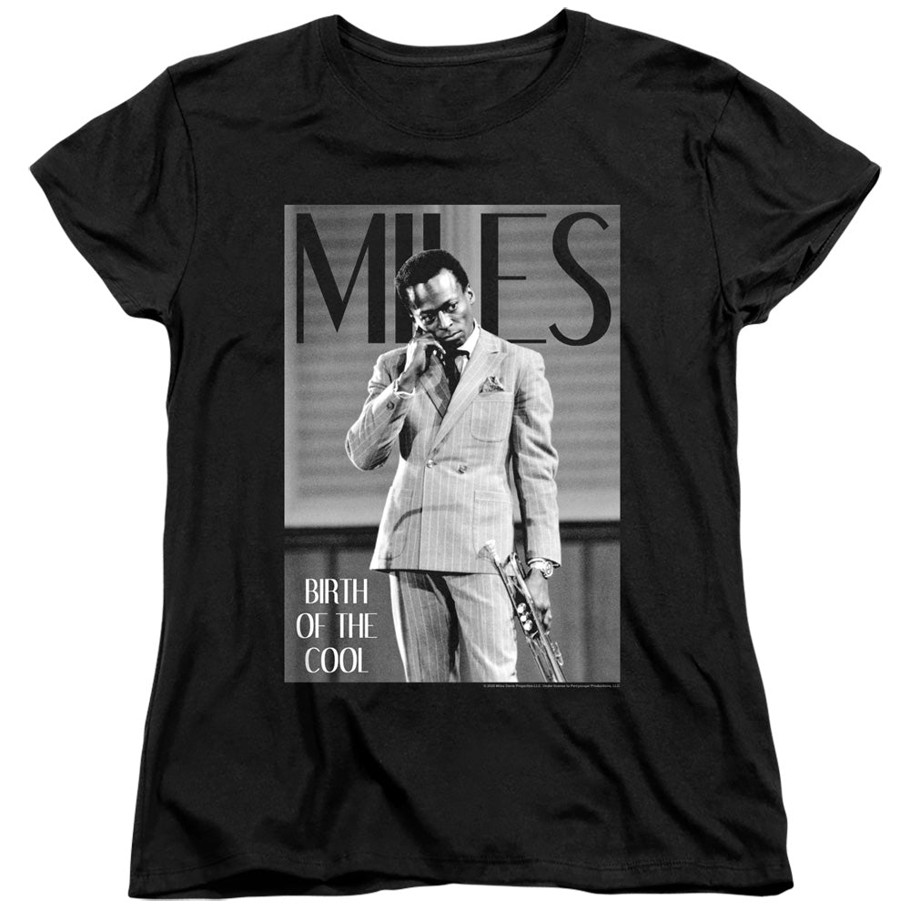 Miles Davis Birth of the Cool Womens T-Shirt