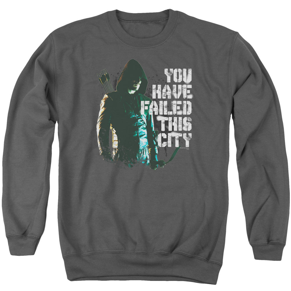 Arrow You Have Failed This City Crewneck Sweatshirt