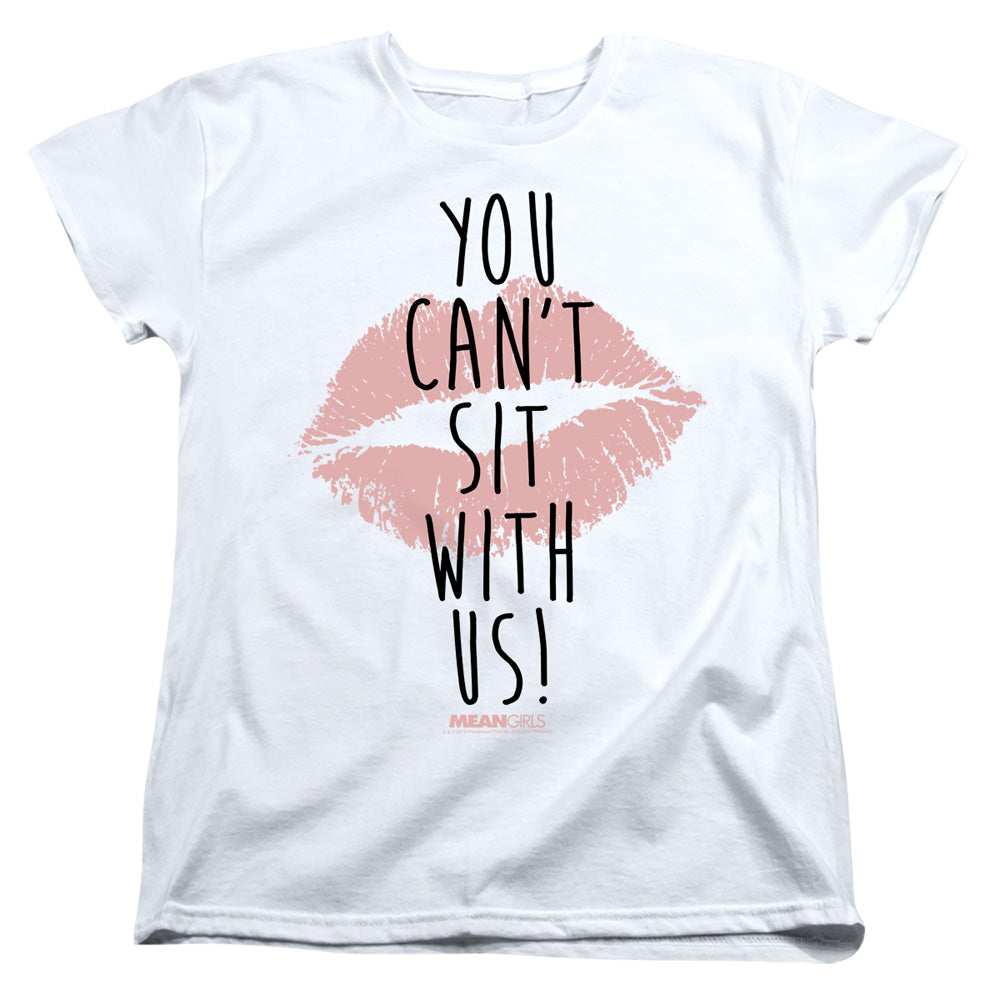 Mean Girls You Can't Sit With Us Womens T-Shirt