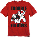 Monopoly Trouble Follows Evergreen T-Shirt