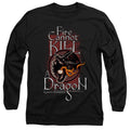 Game of Thrones Fire Cannot Kill A Dragon Long Sleeve T-Shirt
