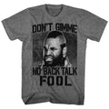 Graphite heather Mr. T t-shirt featuring Mr. T No Back Talk design