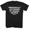 Personally Victimized by Regina George Mean Girls t-shirt in black