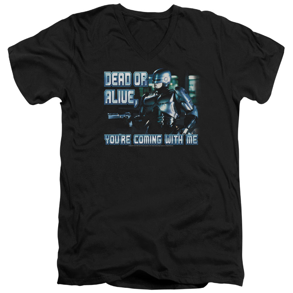RoboCop Dead or Alive You're Coming With Me V-Neck T-Shirt