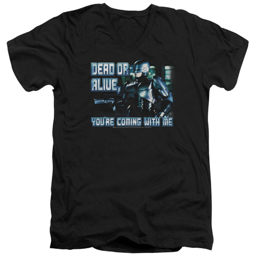 RoboCop Dead or Alive You're Coming With Me V-Neck T-Shirt
