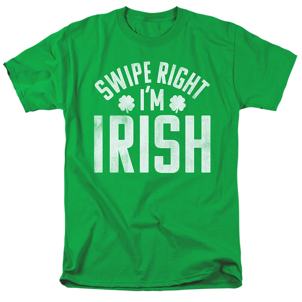 St Patrick's Day Swipe Right I'm Irish T-Shirt