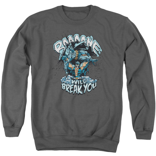 Batman Bane Will Break You Crewneck Sweatshirt