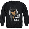 The Princess Bride As You Wish Black Crewneck Sweatshirt