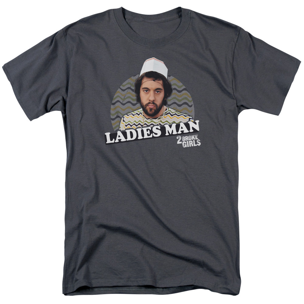 2 Broke Girls Ladies Man T-Shirt