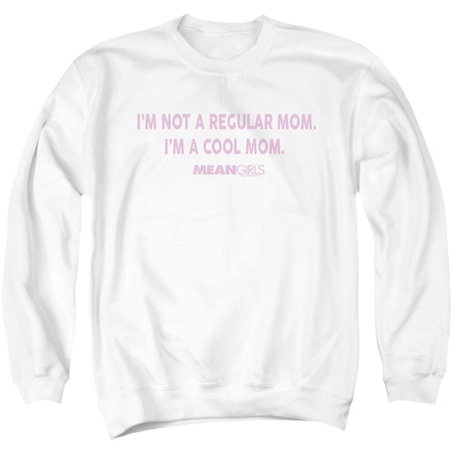 Mean Girls I'm Not a Regular Mom Crewneck Sweatshirt