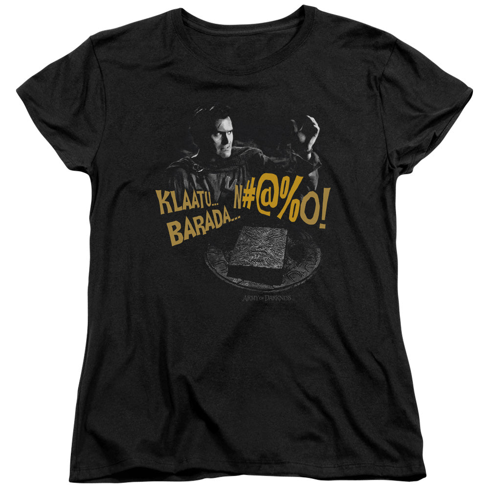 Army of Darkness Klaatu...Barada Womens T-Shirt