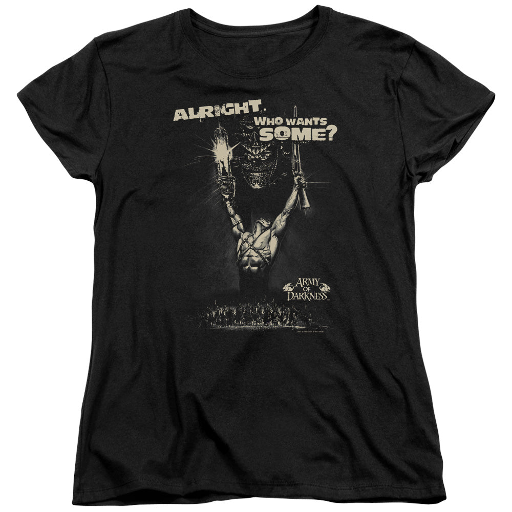 Army of Darkness Want Some Womens T-Shirt