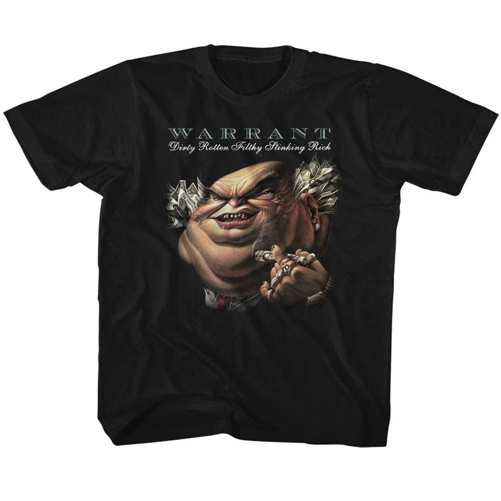 Warrant Dirty Rotten Filthy Stinking Rich Youth/Toddler T-Shirt