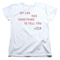 Twin Peaks My Log Has Something to Tell You Womens T-Shirt