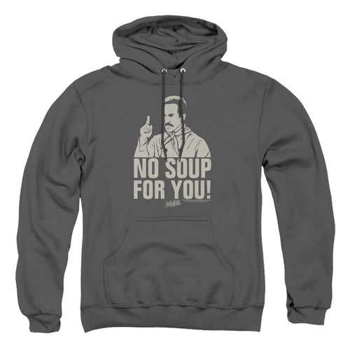 Seinfeld No Soup for You Pullover Hoodie