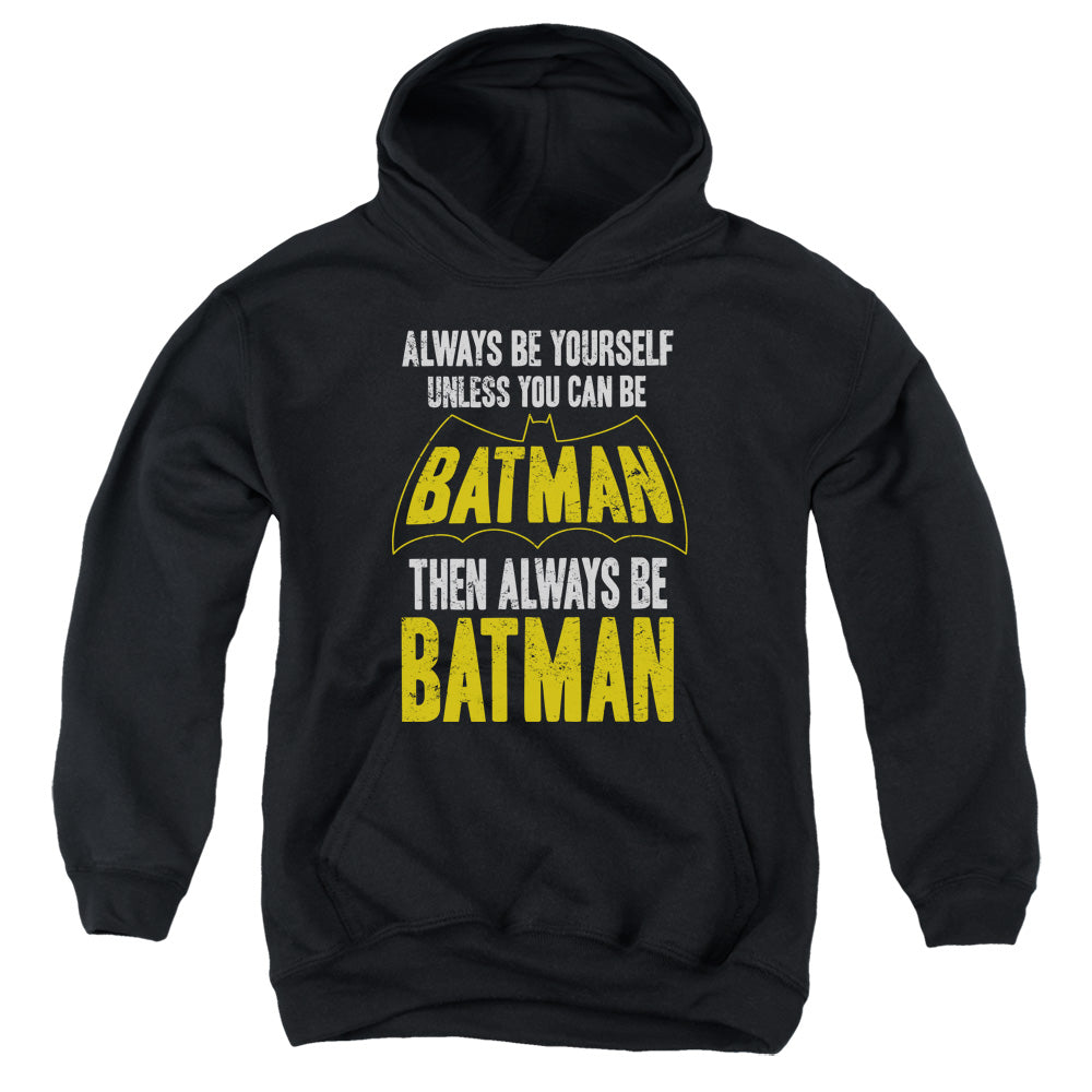 Batman Be Batman Youth Hoodie