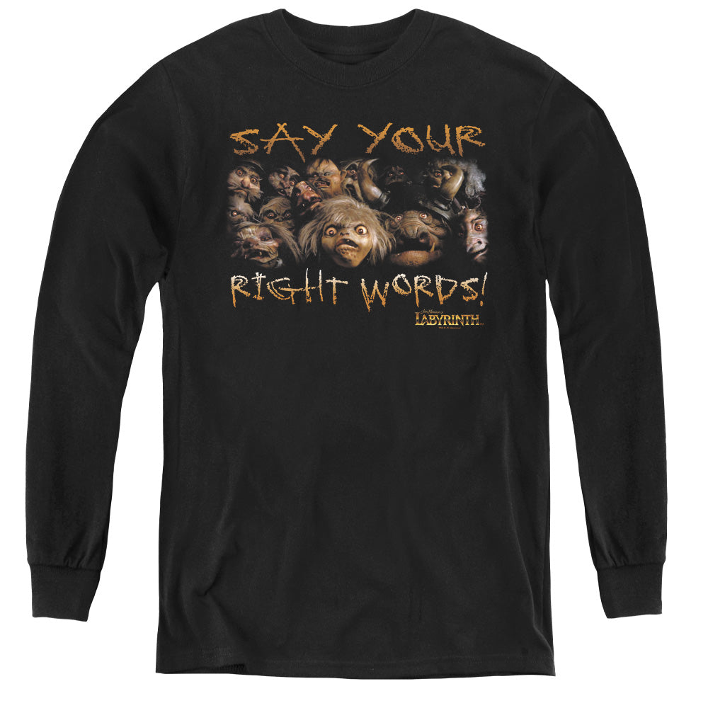 Labyrinth Say Your Right Words Youth Long Sleeve T-Shirt