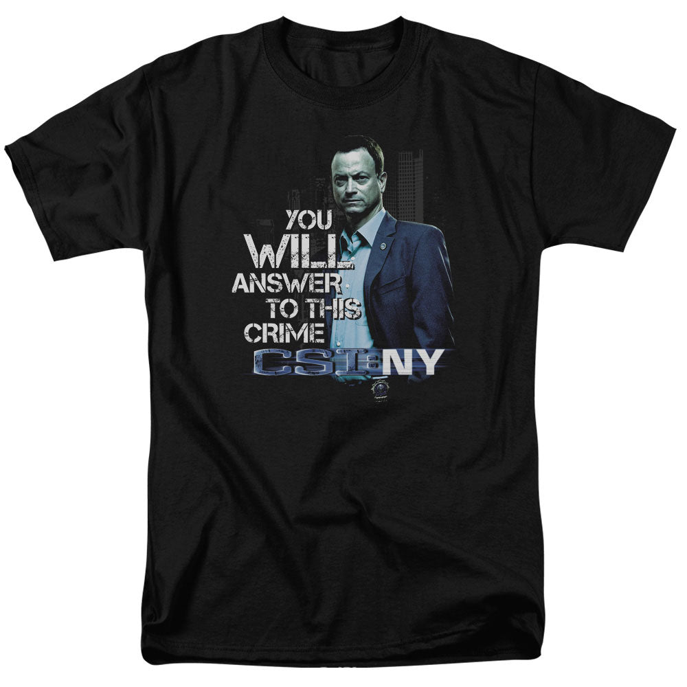 CSI: NY You Will Answer T-Shirt