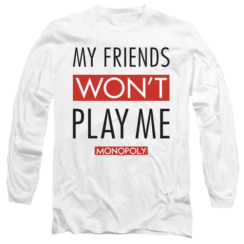 Monopoly My Friends White Long Sleeve T-Shirt