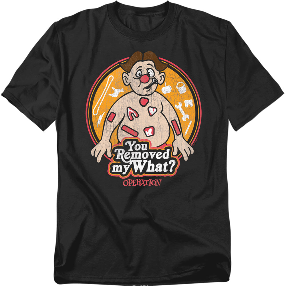 Operation You Removed My What? T-Shirt