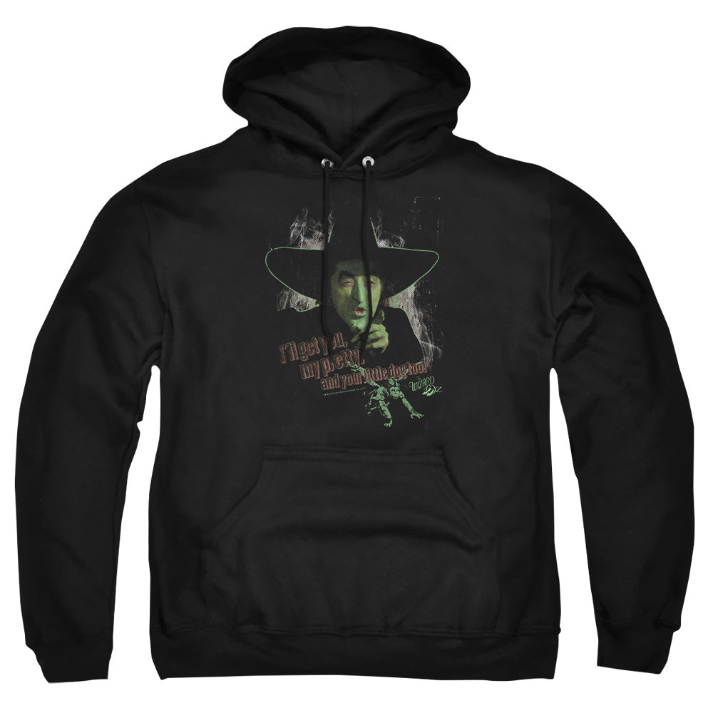 The Wizard of Oz And Your Little Dog Too Pullover Hoodie