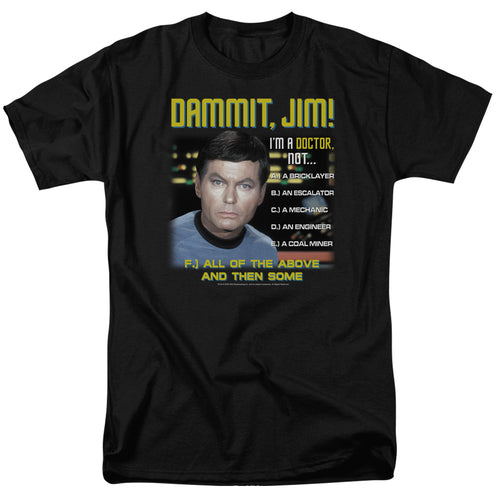 Star Trek Dammit Jim All of the Above T-Shirt