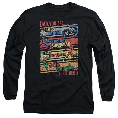 Justice League A True Hero Long Sleeve T-Shirt