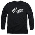 Abbott and Costello Hey Abbott Long Sleeve T-Shirt