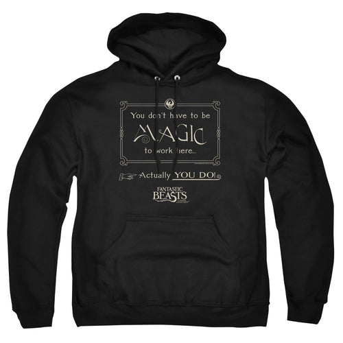 Fantastic Beasts Magic To Work Here Pullover Hoodie