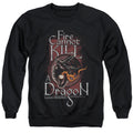 Game of Thrones Fire Cannot Kill A Dragon Crewneck Sweatshirt