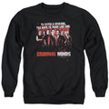 Criminal Minds Think Like One Crewneck Sweatshirt