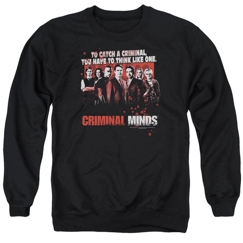 Criminal Minds Think Like One Crewneck Sweatshirt