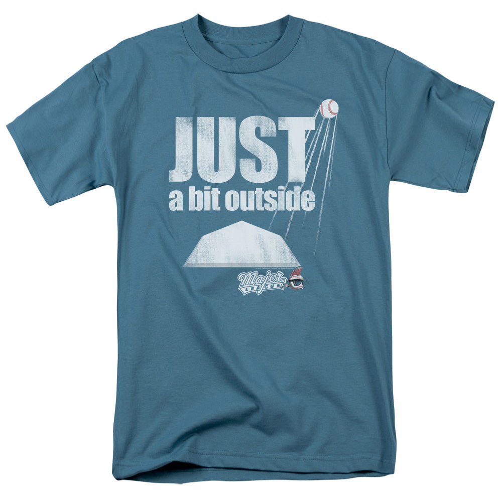 Major League Just a Bit Outside T-Shirt