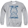 Garfield I Complained Crewneck Sweatshirt