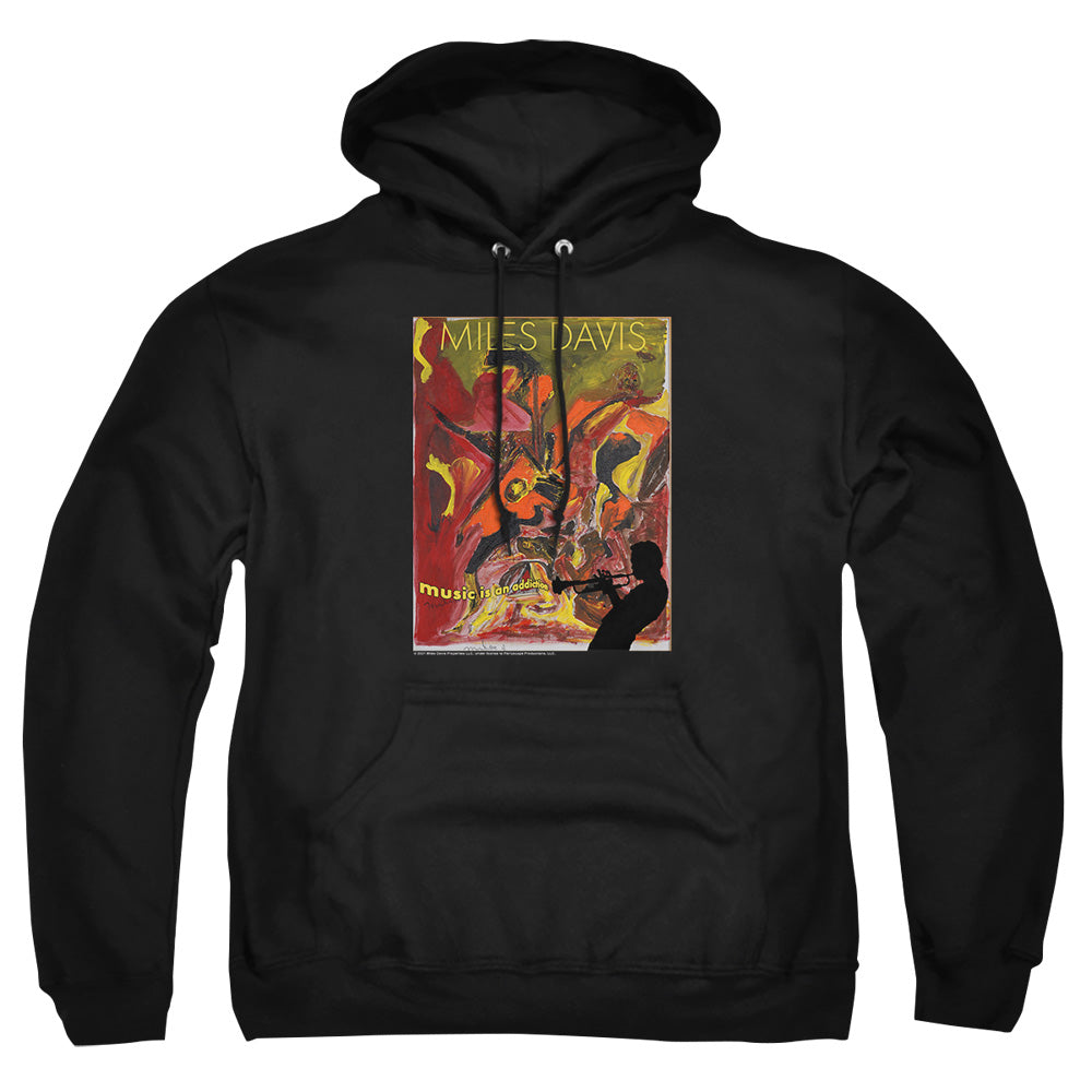 Miles Davis Music Is an Addiction Pullover Hoodie