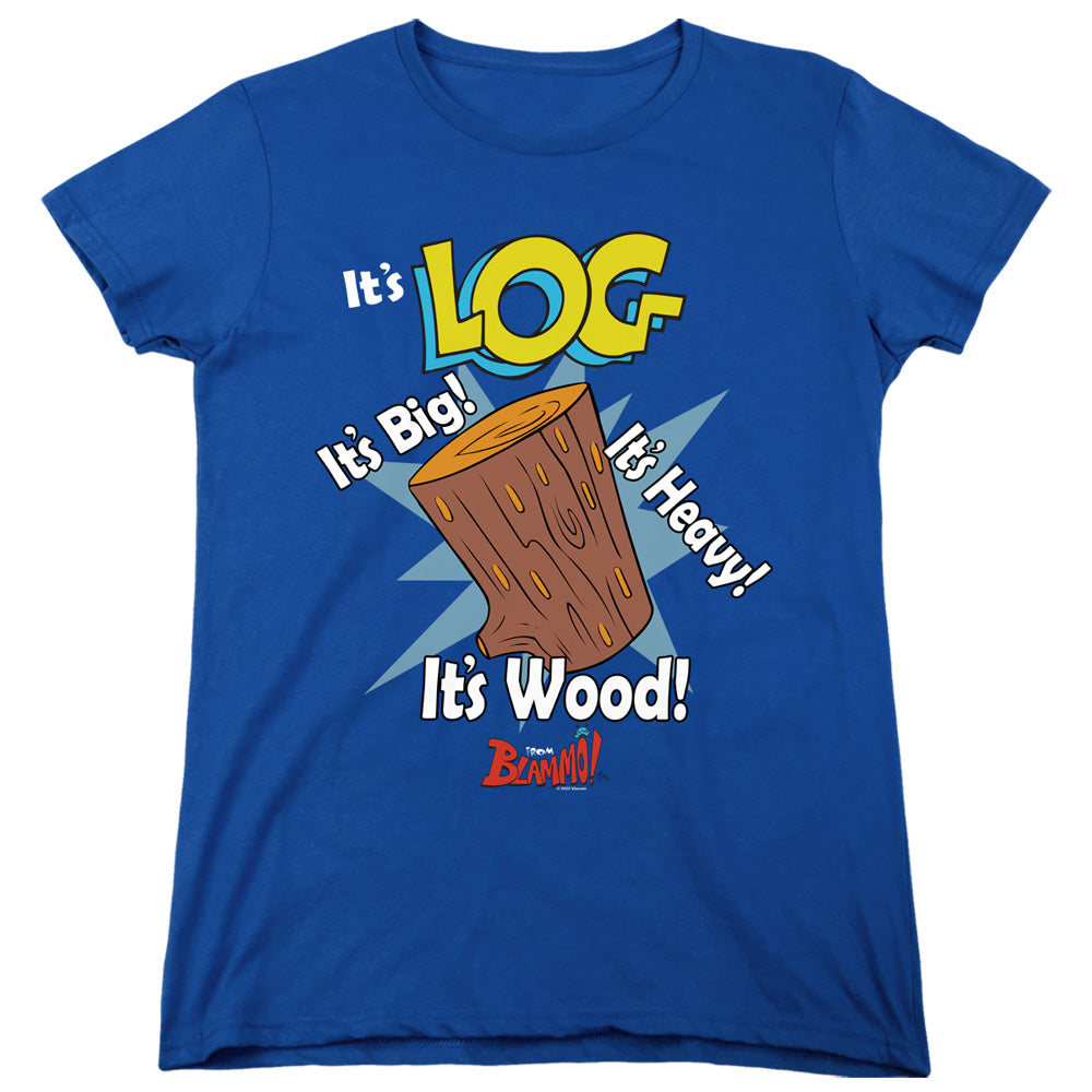 Ren and Stimpy It's Log Womens T-Shirt