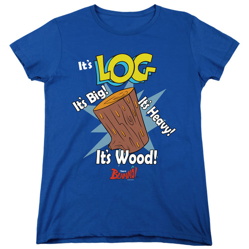Ren and Stimpy It's Log Womens T-Shirt