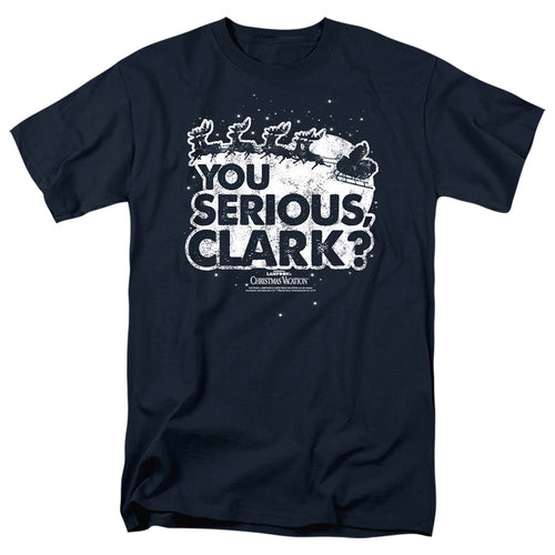 Christmas Vacation You Serious Clark T-Shirt
