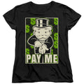 Monopoly Pay Me Womens T-Shirt