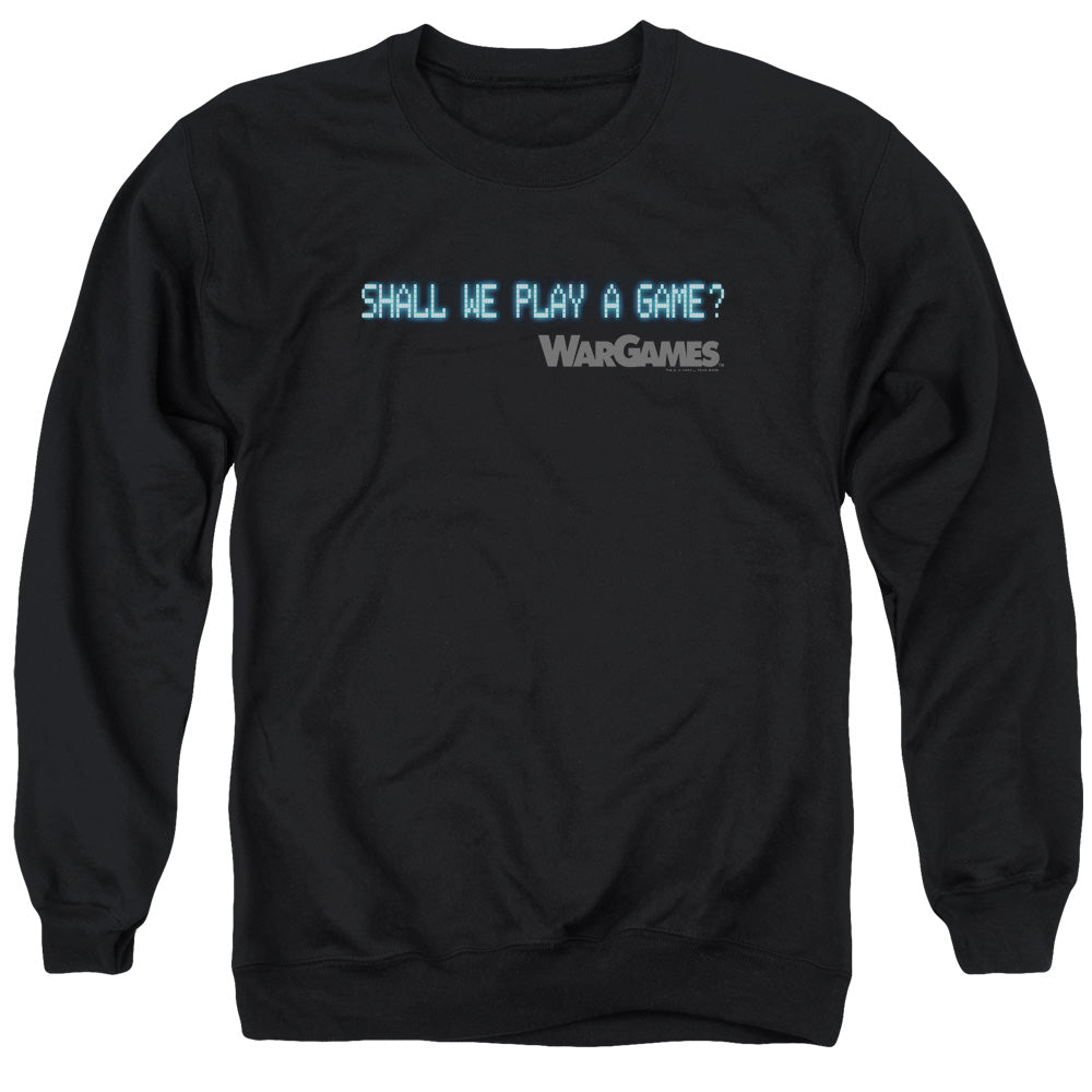 WarGames Shall We Play a Game Text Crewneck Sweatshirt