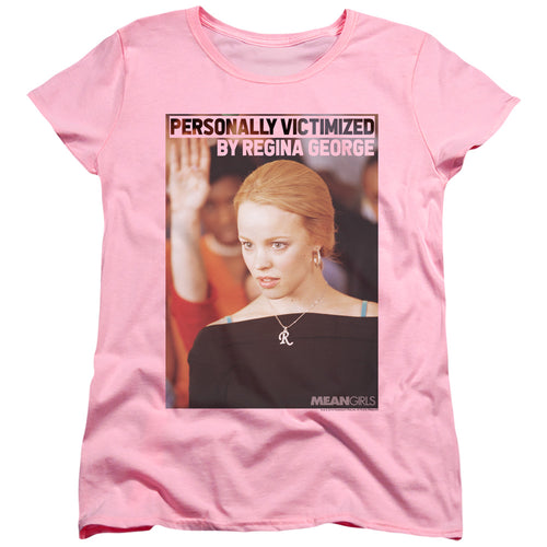 Mean Girls Regina George Victim Womens T-Shirt
