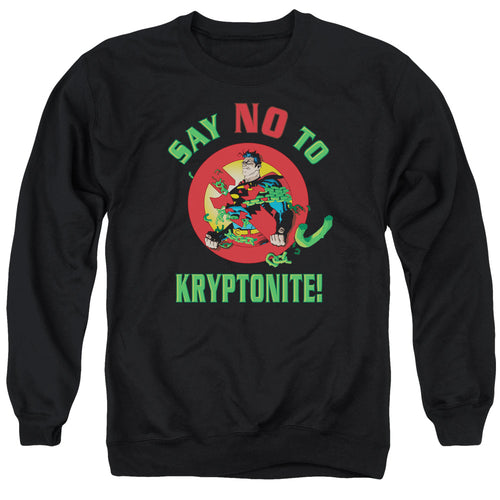 Superman Say No to Kryptonite Crewneck Sweatshirt