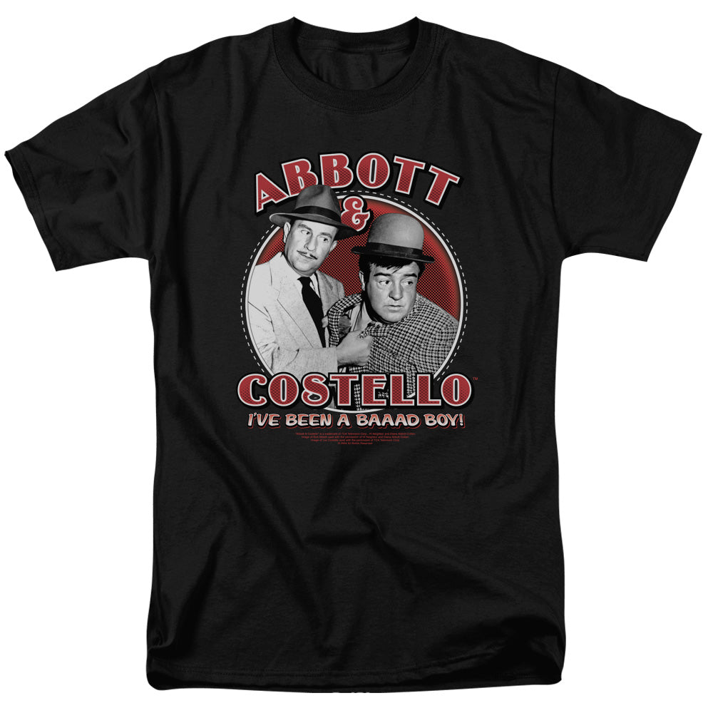 Abbott and Costello Bad Boy T-Shirt