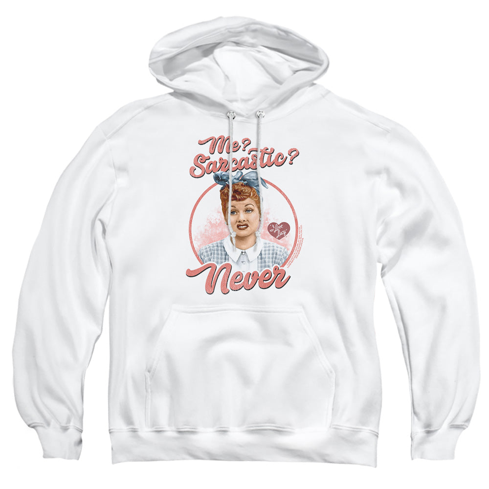 I Love Lucy Sarcastic Pullover Hoodie
