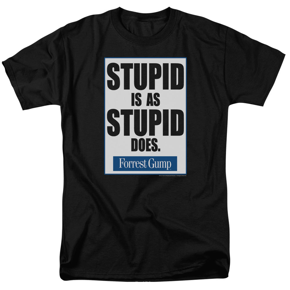 Forrest Gump Stupid Is T-Shirt