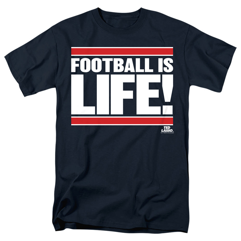 Ted Lasso Football Is Life T-Shirt