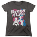 My Little Pony Brony 4 Life Womens T-Shirt