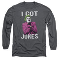 Batman Got Jokes Long Sleeve T-Shirt