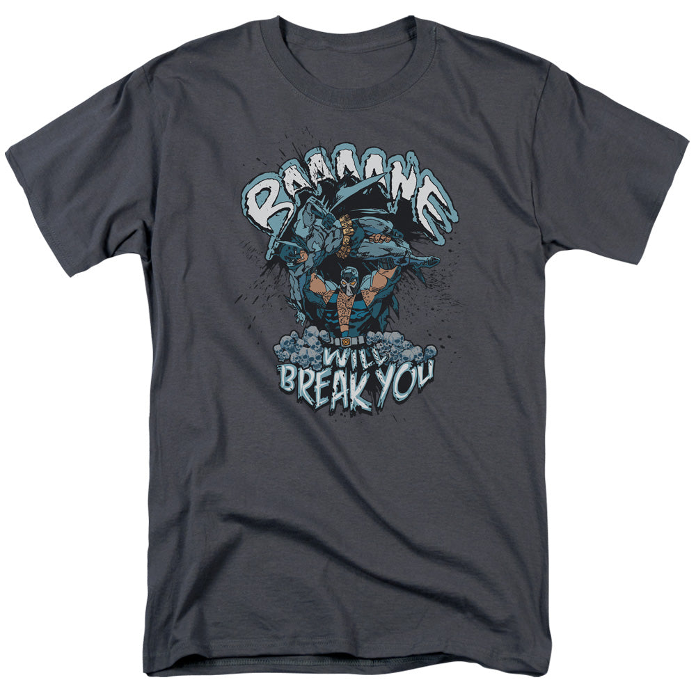 Batman Bane Will Break You T-Shirt