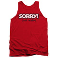 Sorry Not Really Red Tank Top